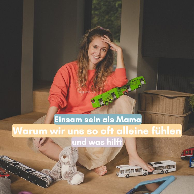 cover art for Einsam sein als Mama