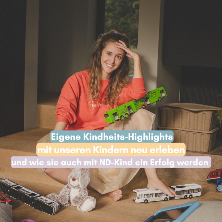 cover art for Eigene Kindheits-Highlights mit unseren Kindern neu erleben
