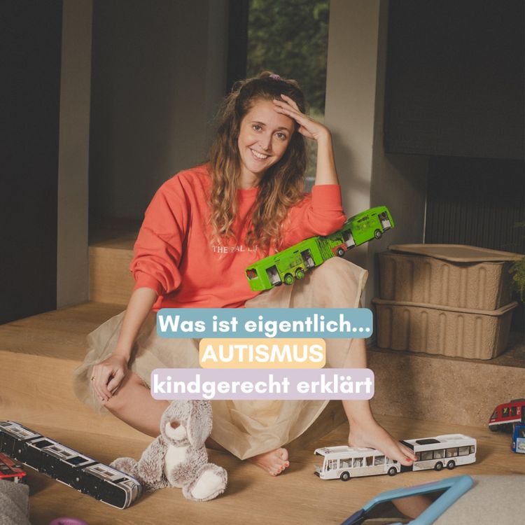 cover art for Was ist eigentlich Autismus? Für Kinder erklärt