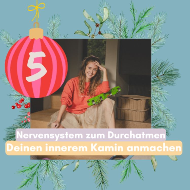 cover art for 5. Türchen: Deinen inneren Kamin anmachen