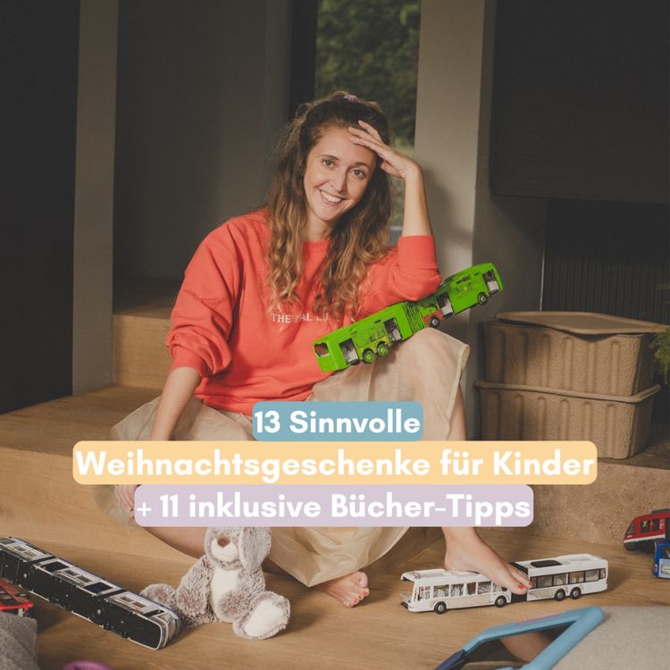 cover art for 13 sinnvolle Weihnachtsgeschenke für Kinder + 11 inklusive Bücher-Tipps