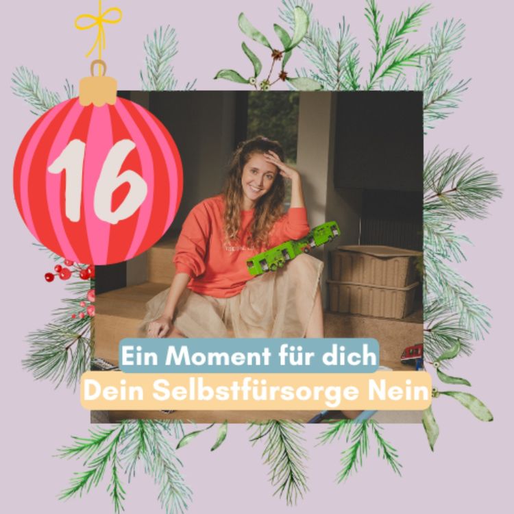 cover art for 16. Türchen: Dein Selbstfürsorge Nein