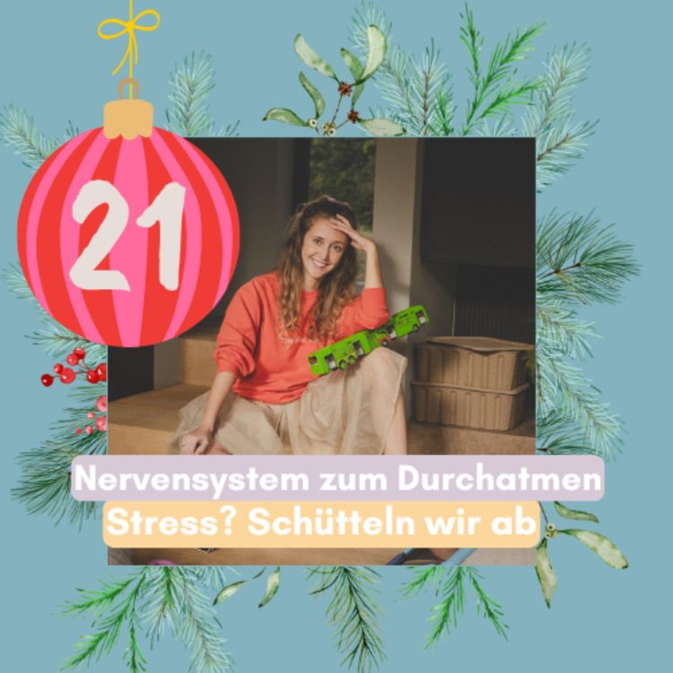 cover art for 21. Türchen: Stress? Schütteln wir ab!