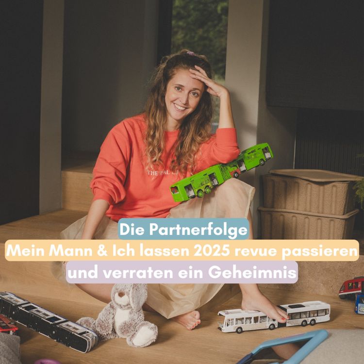 cover art for Partnerfolge 2026: Mein Mann und ich lassen 2025 revue passieren und verraten ein großes Geheimnis