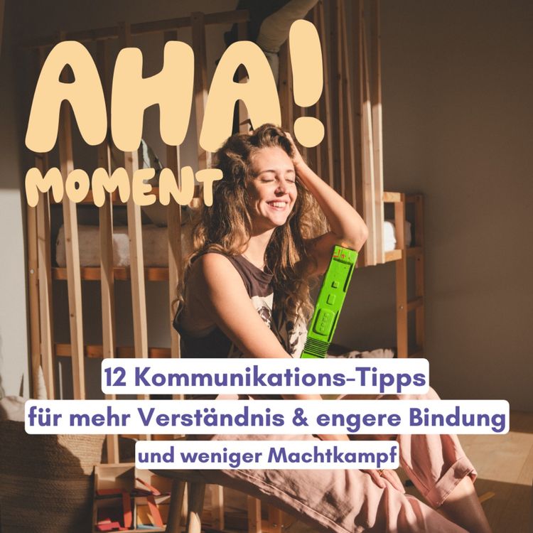 cover art for 12 Kommunikations-Tipps für mehr Verständnis & engere Bindung und weniger Machtkampf