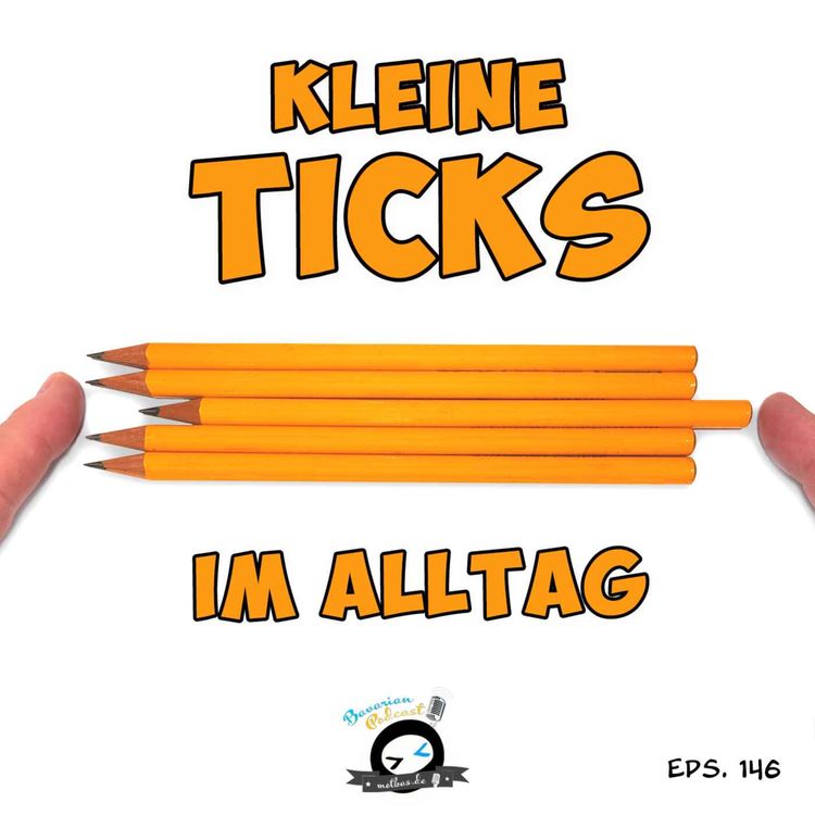 cover art for KLEINE TICKS IM ALLTAG  | MOTKAS EPS. 146
