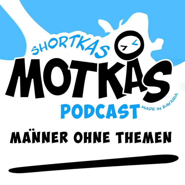 cover art for YOUTUBE - RATGEBER FÜR ALLES?! | MOTKAS SHORTKAS EPS. 110