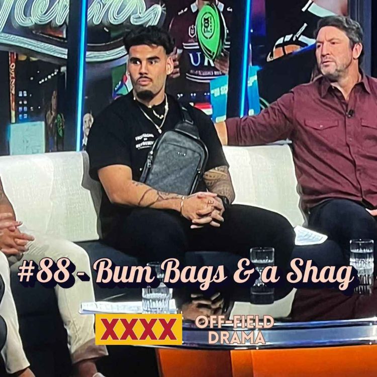 cover art for #88 - Bum Bags & a Shag