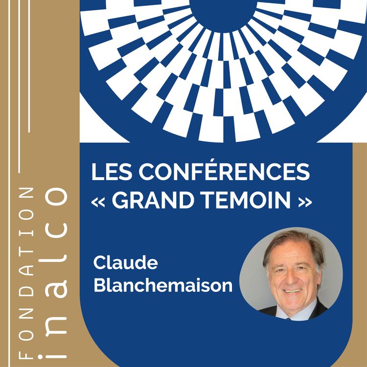 cover art for La pratique diplomatique contemporaine - Claude Blanchemaison dans un dialogue avec Pierre Haski