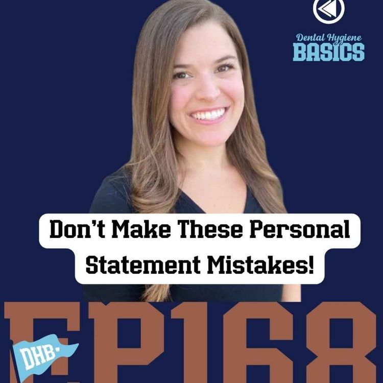 cover art for 168: Don't Make These Personal Statement Mistakes!