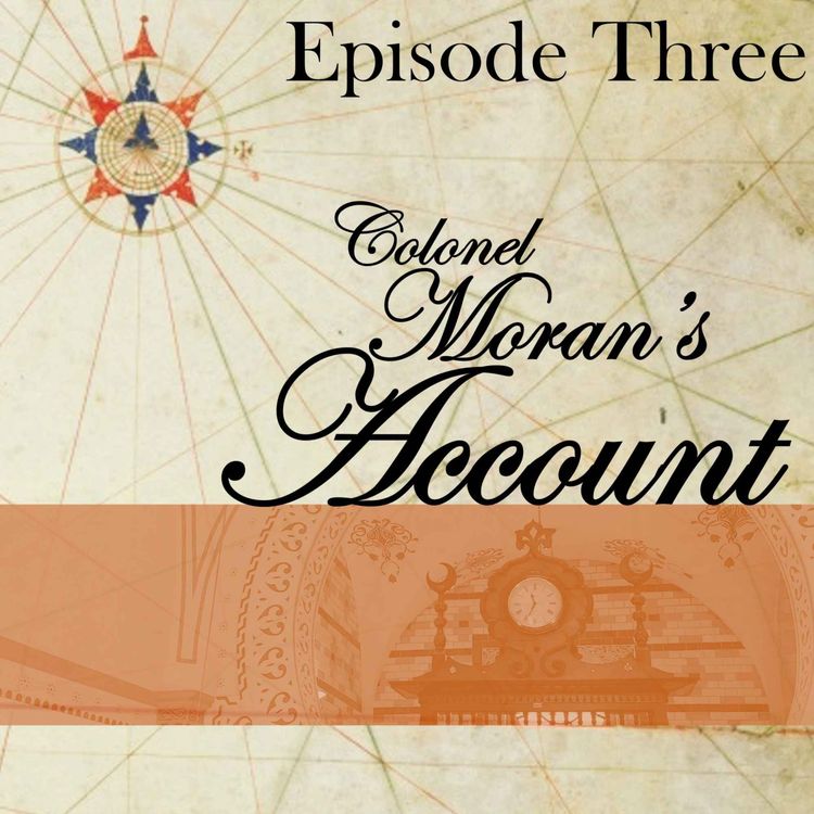 cover art for Episode 3 – Colonel Moran’s Account