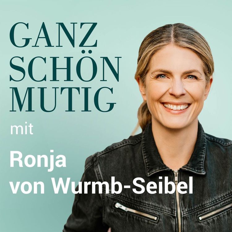 cover art for #109 Stell dir vor, die Zukunft wird gut – mit Ronja Wurmb-Seibel