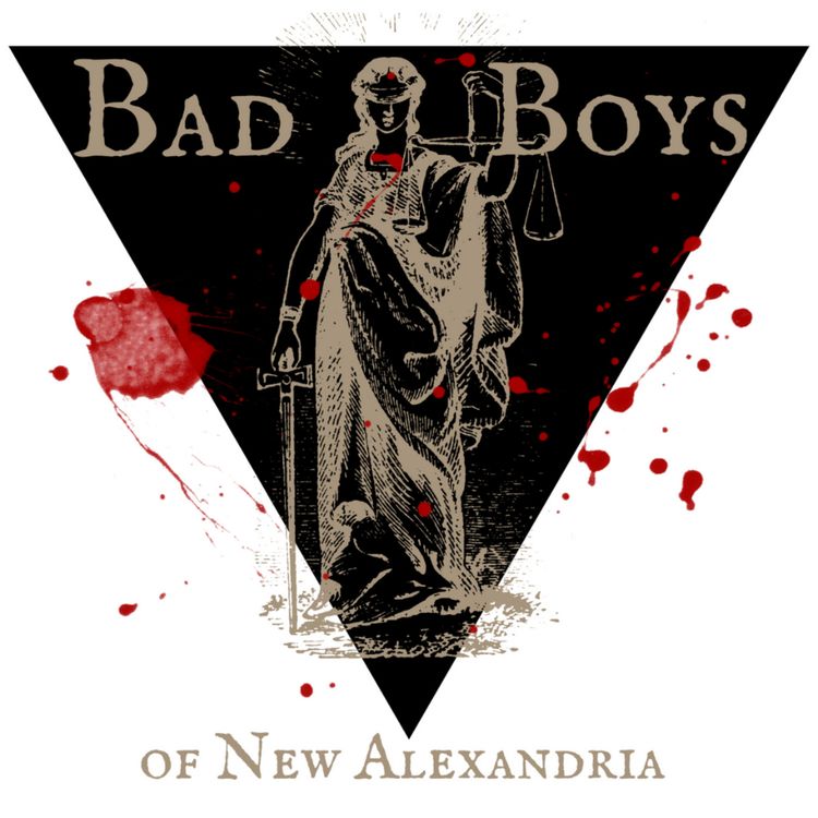 cover art for Bad Boys of New Alexandria: Episode 17 - Raz Daz, Inc