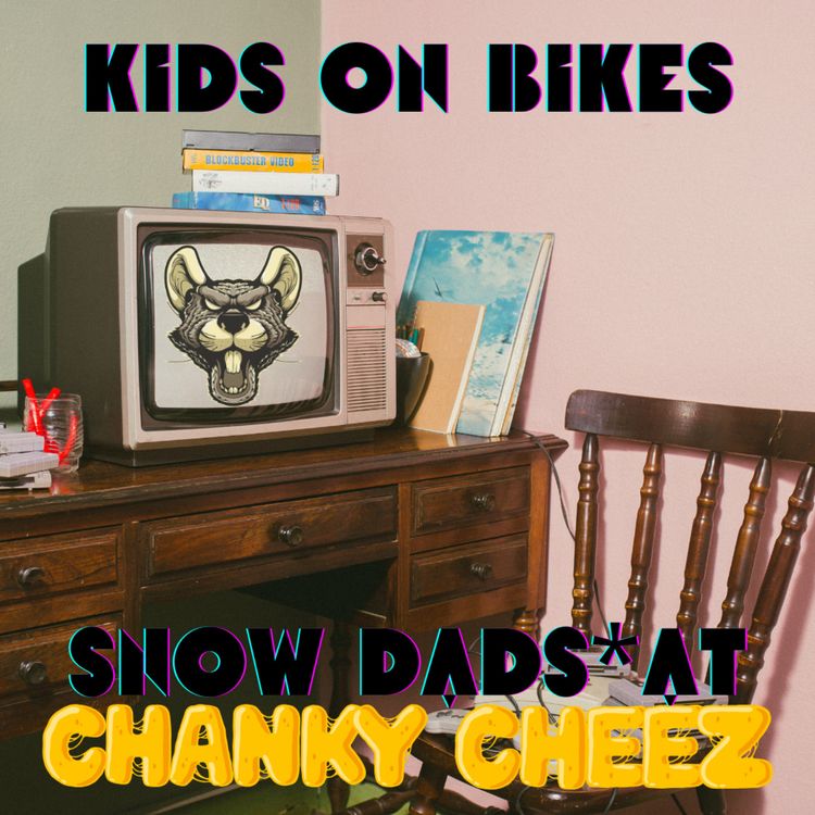 cover art for Kids on Bikes: Snow Dads* At Chanky Cheez | A Vote and Vogue One-Shot