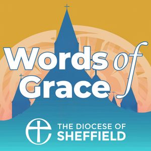 cover art for Words of Grace: Living Hope in the Diocese of Sheffield