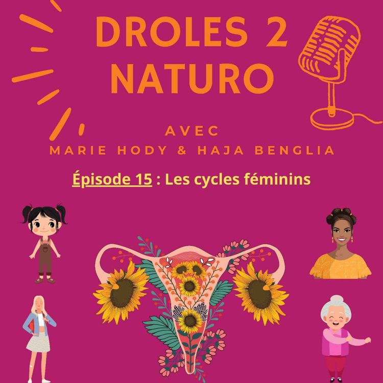 cover art for Épisode 15 : Les cycles féminins