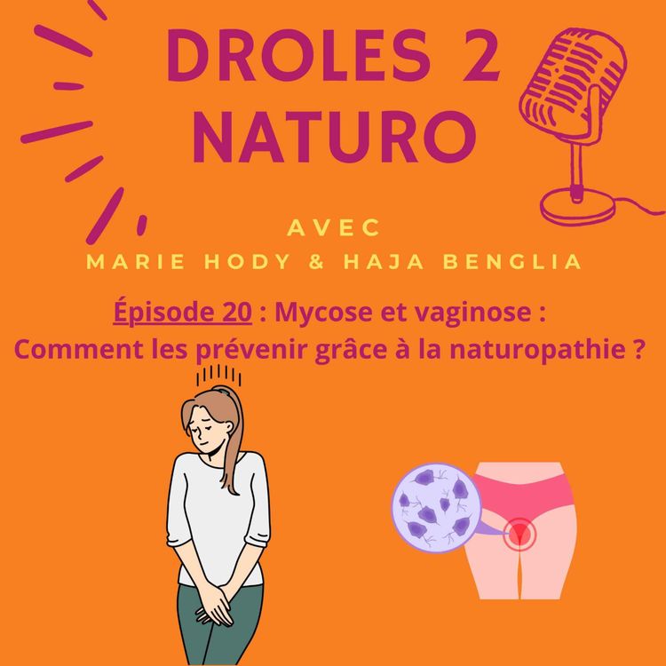 cover art for Épisode 20 : Mycose et Vaginose