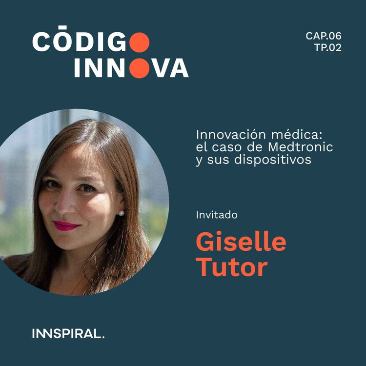 cover art for Innovación Médica: el caso de Medtronic y sus dispositivos