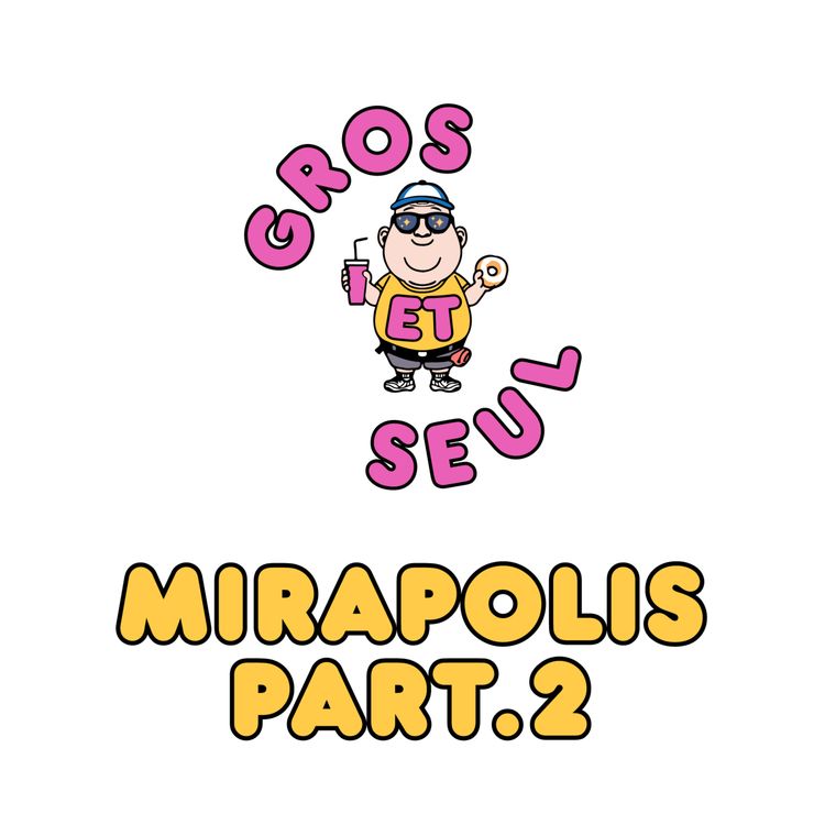 cover art for Gros voyage à Mirapolis 2/2