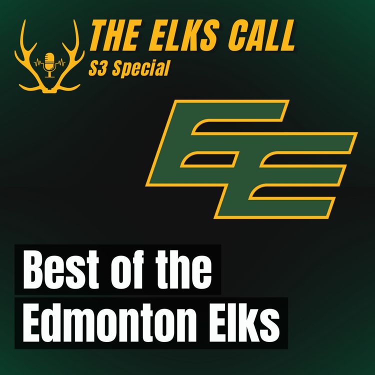 cover art for The Elks Call S3 - Best of the EE (Taylor McPherson, Graham Mosimann, Aaron Grymes, Justin Rankin)