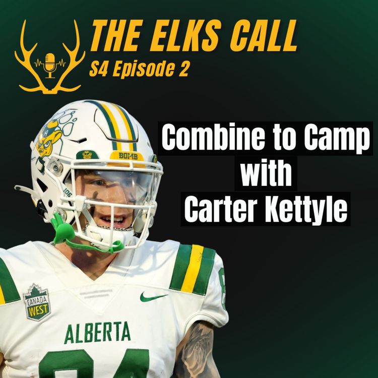 cover art for The Elks Call S4Ep2 - Combine to Camp with Carter Kettyle