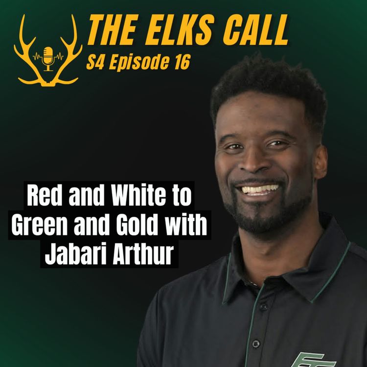 cover art for The Elks Call S4Ep16 - Red and White to Green and Gold with Jabari Arthur