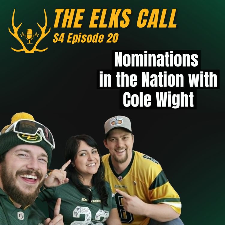 cover art for The Elks Call S4Ep20 - Nominations in the Nation with Cole Wight