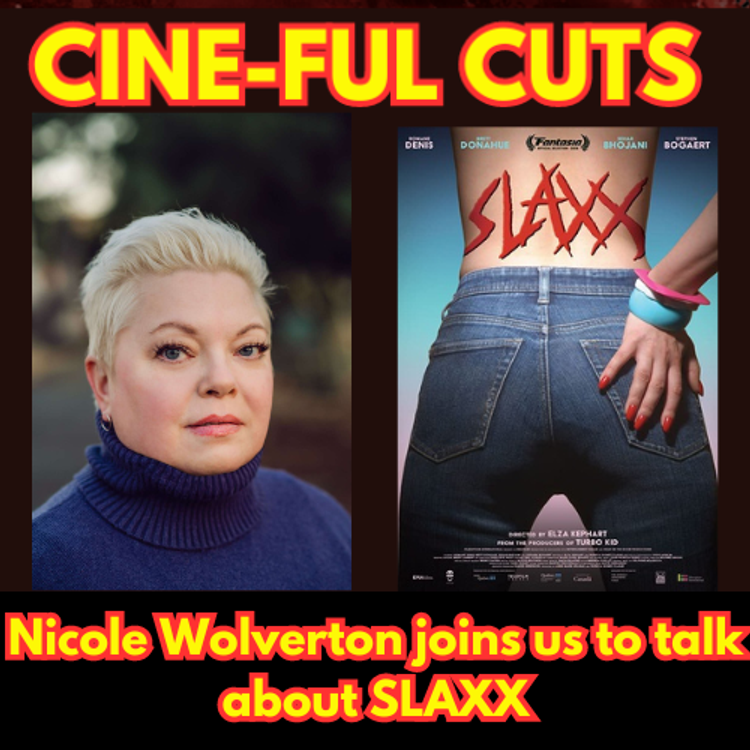 cover art for The incredible Nicole Wolverton joins us to talk about SLAXX!!