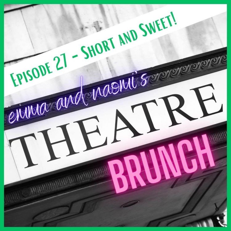 cover art for Episode 27 - SHORT AND SWEET