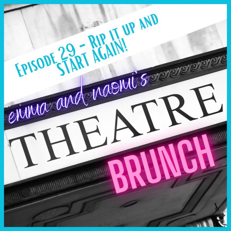 cover art for Episode 29 - RIP IT UP AND START AGAIN!