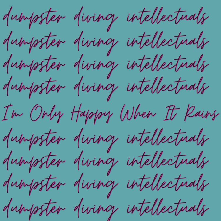 cover art for DDI E1: I’m Only Happy When It Rains