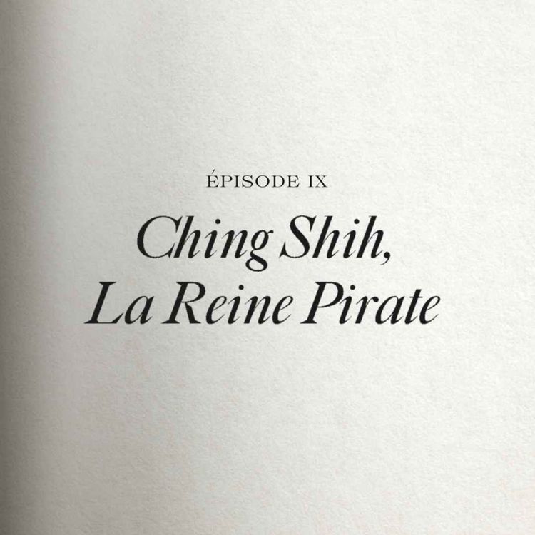 cover art for Ching Shih, the Pirate Queen, China, early 19th century