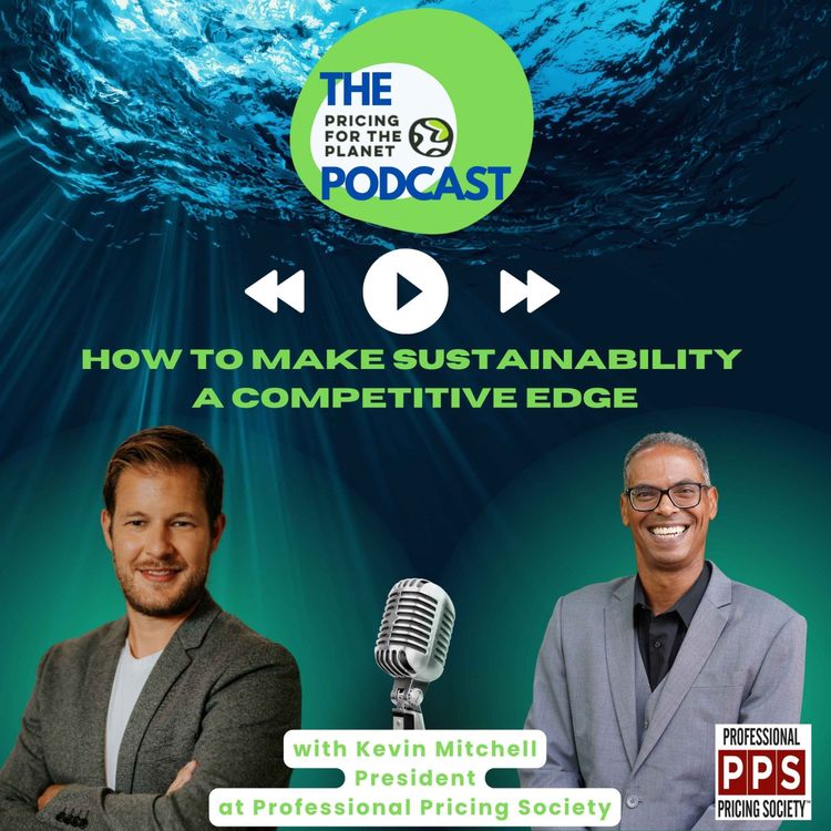 cover art for It's time to learn how to price sustainability with Pricing Professional Society