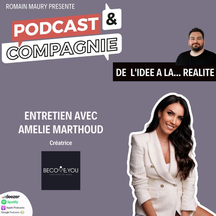 cover art for Podcast et Compagnie - Amélie Marthoud