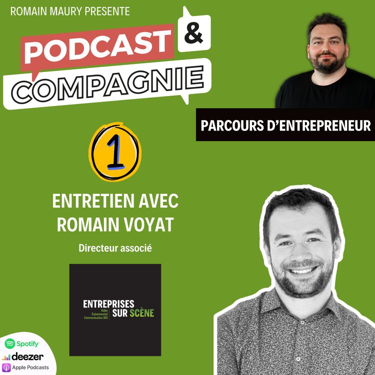 cover art for Podcast et Compagnie - Romain Voyat partie #01