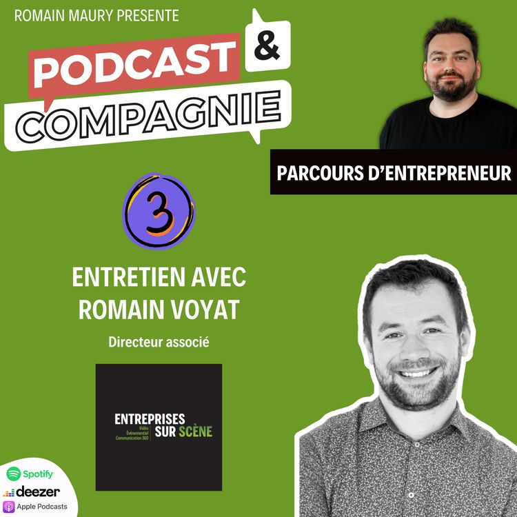 cover art for Podcast et Compagnie - Romain Voyat partie #03