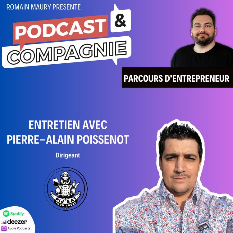 cover art for Podcast et Compagnie - Pierre-Alain Poissenot