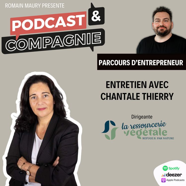 cover art for Podcast et Compagnie - Chantale Thierry