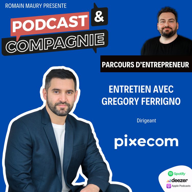 cover art for Podcast et Compagnie - Grégory Ferrigno