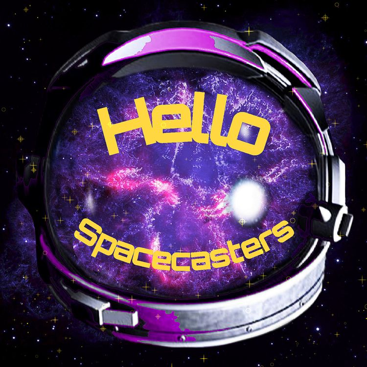 cover art for Hello Spacecasters