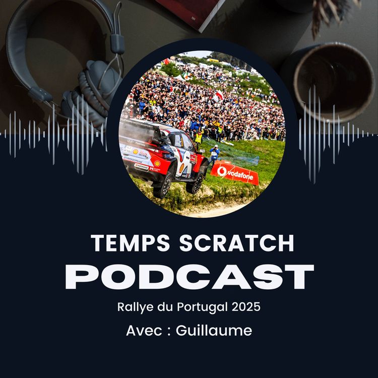 cover art for On débriefe le Rallye du Portugal 2025 !