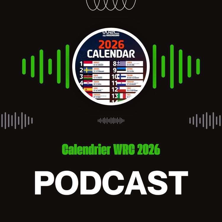 cover art for Le calendrier WRC 2026 est sorti on en parle 