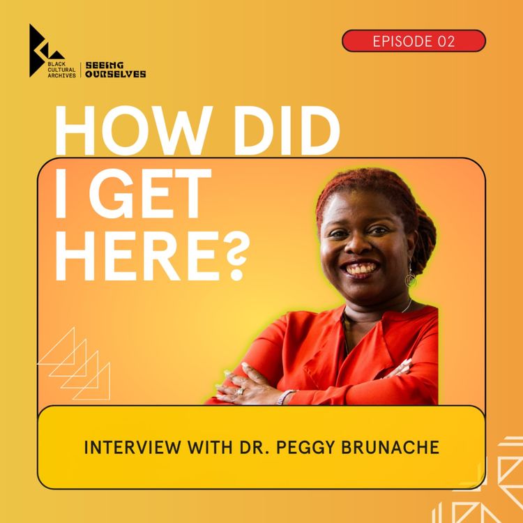 cover art for EPISODE 2: Savouring Resistance with Dr. Peggy Brunache