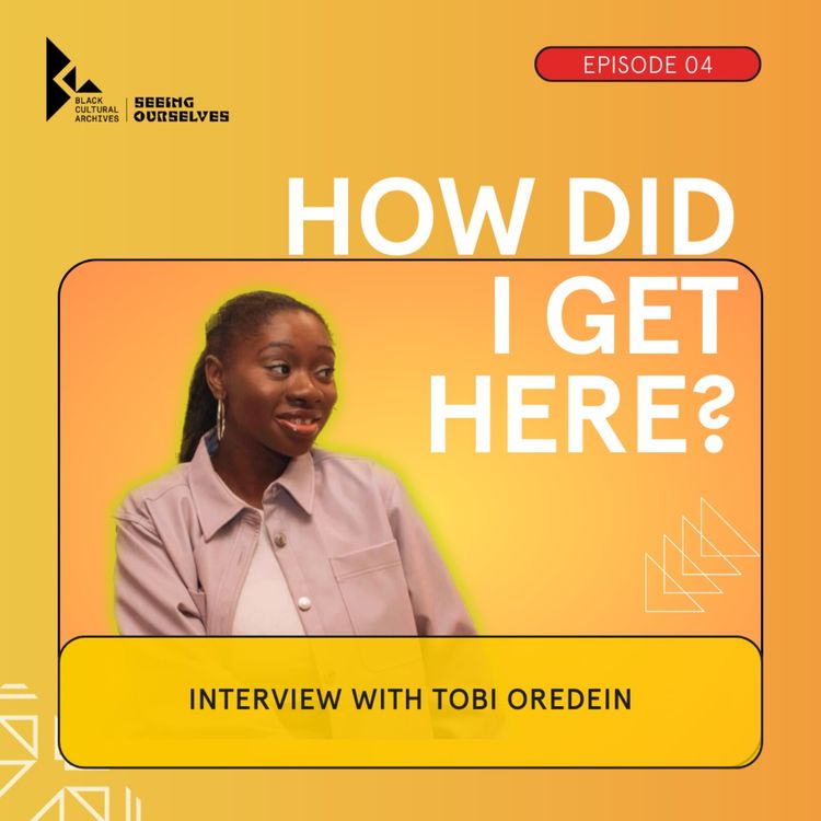 cover art for EPISODE 4: Exploring Cultural Duality with Tobi Oredein