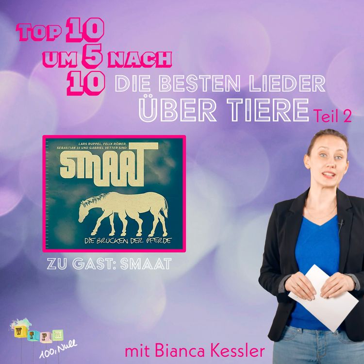 cover art for St 3 - F 46: Die Top 10 besten Lieder über Tiere - Teil 2 - mit: Smaat