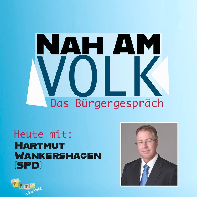 cover art for St 3 - F 44: Nah am Volk - Das Bürgergespräch aus Bautzen - mit Hartmut Wankershagen (SPD)