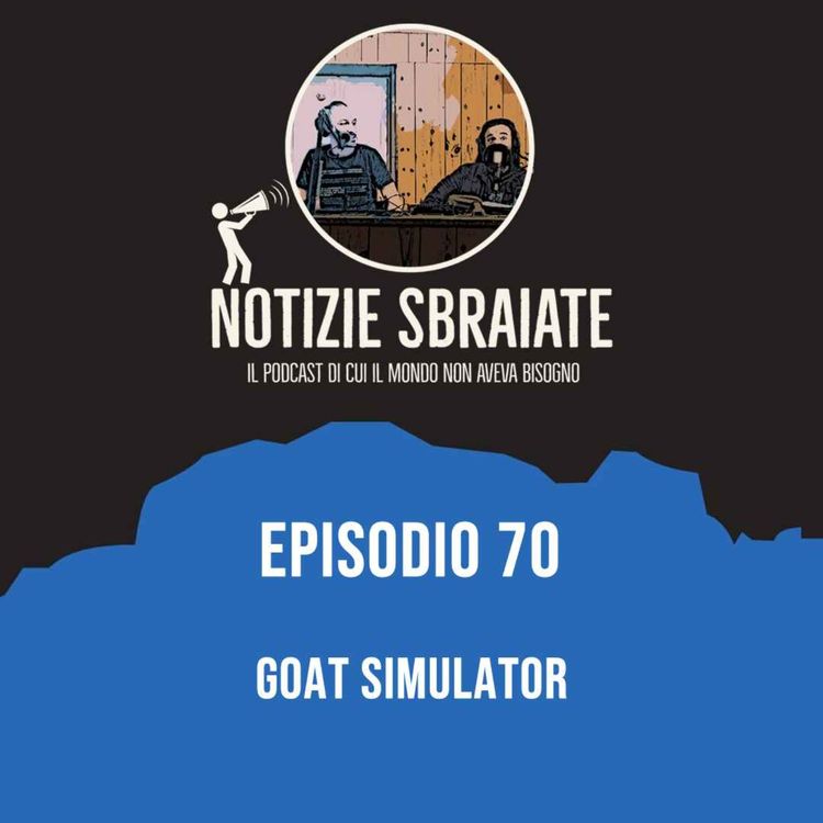 cover art for Episodio 70: Goat Simulator