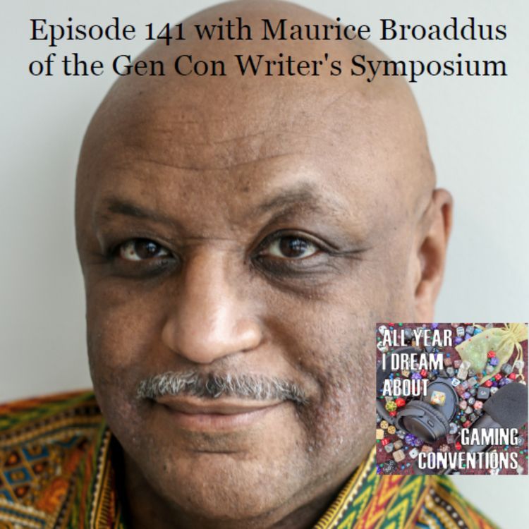 cover art for Episode 141: Maurice Broaddus and the Gen Con Writer's Symposium