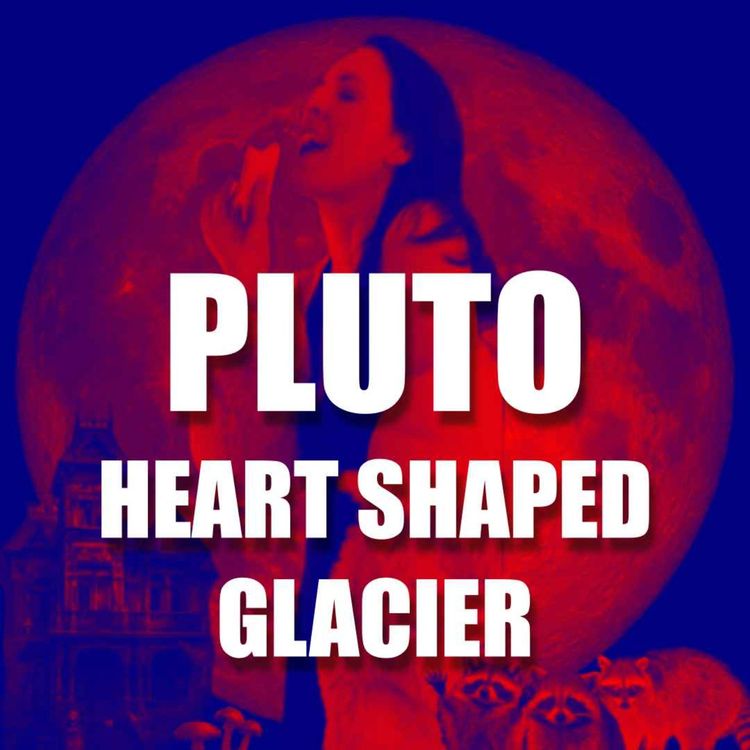 cover art for PLUTO: heart shaped glacier