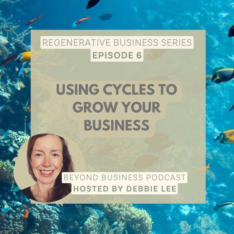 cover art for Using cycles to grow your business